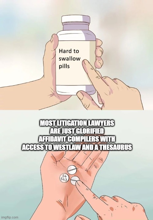 It is indeed a hard to swallow pill Imgflip