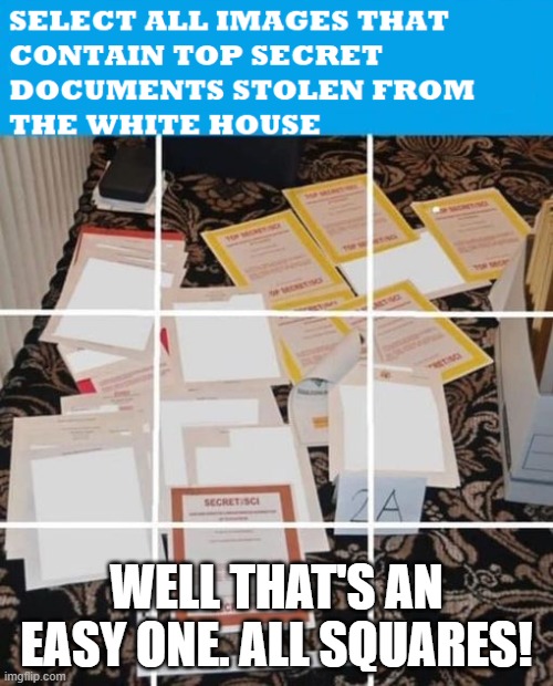 Top Secret documents | WELL THAT'S AN EASY ONE. ALL SQUARES! | image tagged in top secret documents | made w/ Imgflip meme maker