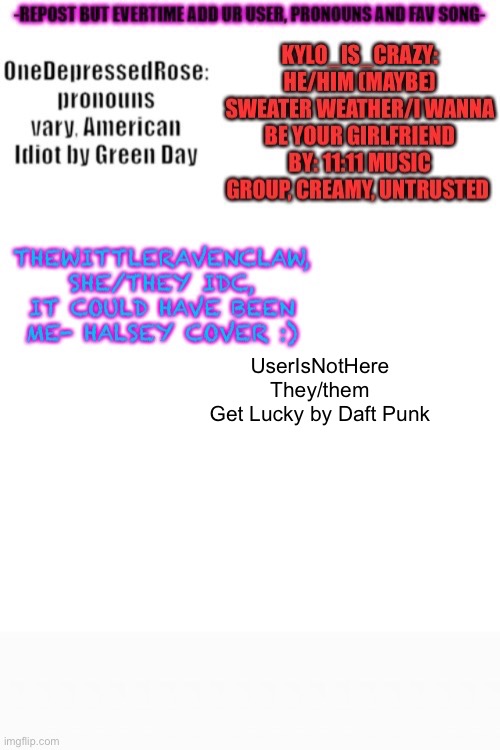I changed my username in case anyone is wondering | UserIsNotHere
They/them
Get Lucky by Daft Punk | image tagged in lgbtq | made w/ Imgflip meme maker