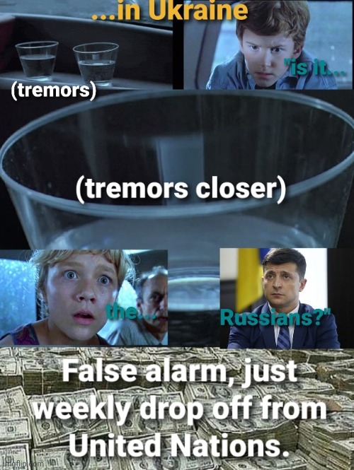 Tremors in Ukraine | image tagged in ukraine | made w/ Imgflip meme maker