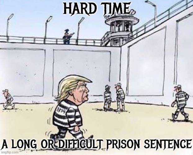 HARD TIME | HARD TIME; A LONG OR DIFFICULT PRISON SENTENCE | image tagged in hard time,difficult,long time,prison sentence,crime,justice | made w/ Imgflip meme maker