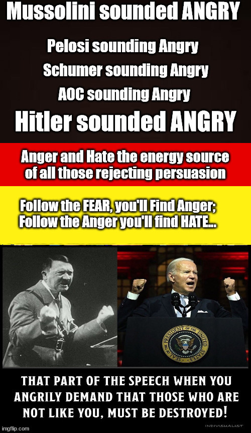 Fear of Trump > Angry > Hate | Follow the FEAR, you'll Find Anger; Follow the Anger you'll find HATE... | image tagged in fear of trump,makes angry,the haters,democrat party,biden | made w/ Imgflip meme maker