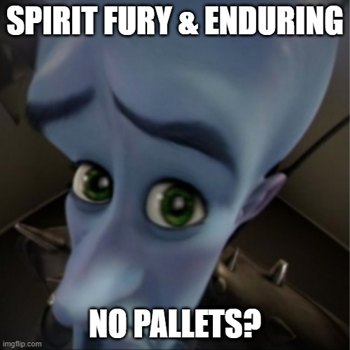 DBD | SPIRIT FURY & ENDURING; NO PALLETS? | image tagged in megamind peeking | made w/ Imgflip meme maker