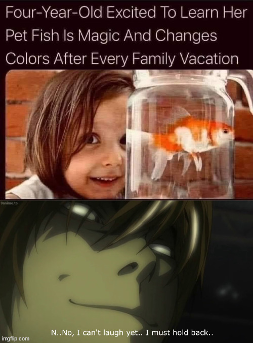 image tagged in i can't laugh yet light yagami,dark humor | made w/ Imgflip meme maker
