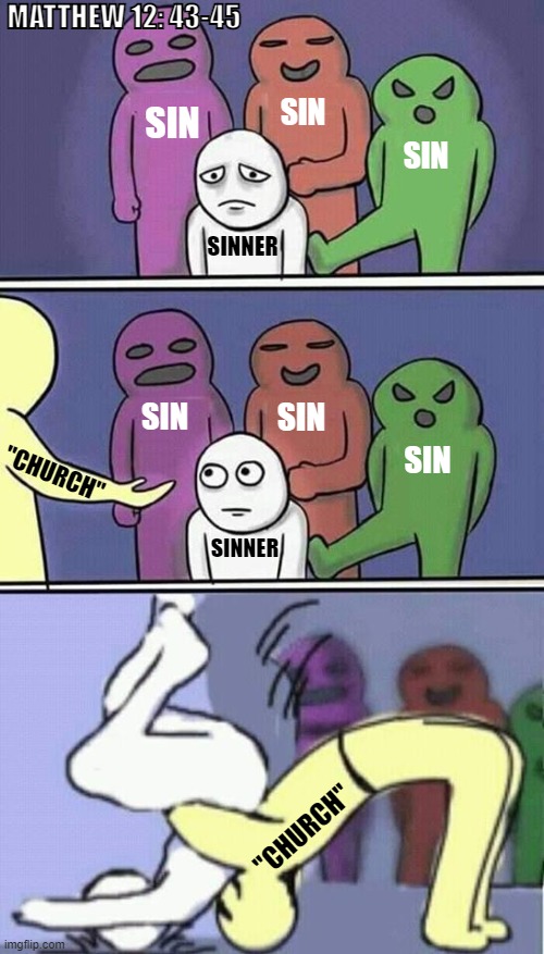 MATTHEW 12 43 45 Imgflip