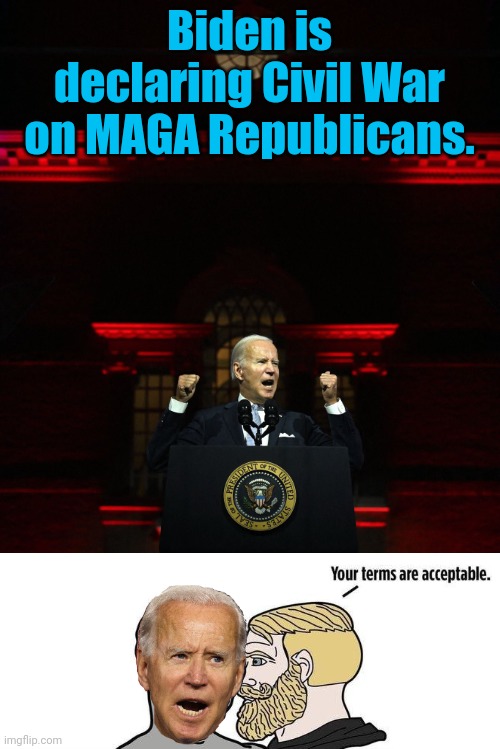Biden as Hitler | Biden is declaring Civil War on MAGA Republicans. | image tagged in biden as hitler,civil war | made w/ Imgflip meme maker