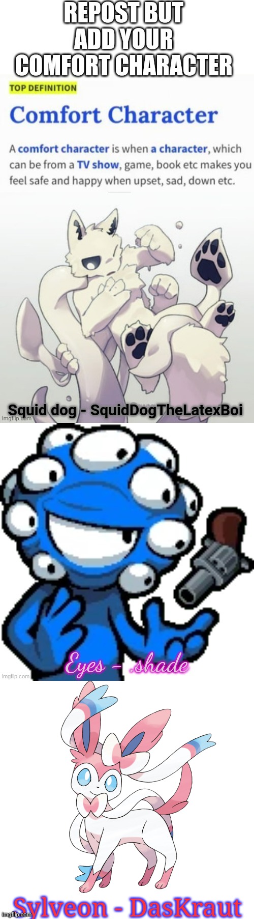 If you say its for sexual pleasure, I WILL END YOU! | Sylveon - DasKraut | made w/ Imgflip meme maker