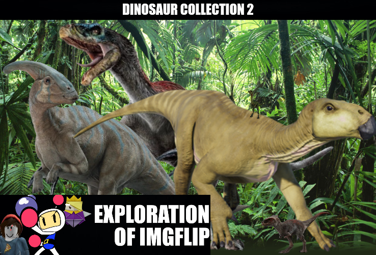 Dinosaur Collection 2 (EOI) Blank Meme Template