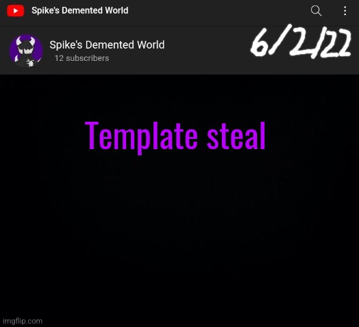 Spike Announcement Template | Template steal | image tagged in spike announcement template | made w/ Imgflip meme maker