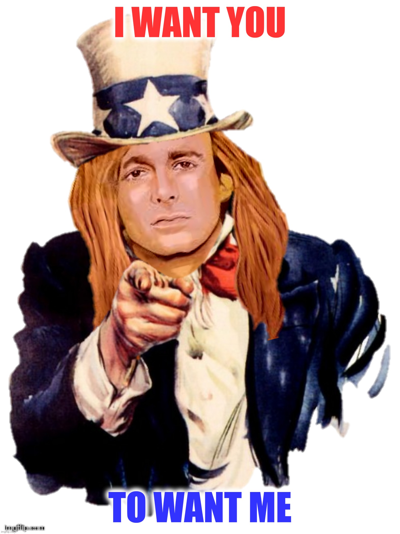 Bad Photoshop Sunday presents:  The Meme Police | I WANT YOU; TO WANT ME | image tagged in bad photoshop,cheap trick,uncle sam,i want you to want me,the dream police | made w/ Imgflip meme maker
