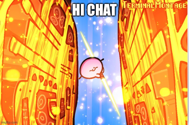 RULES OF KIRBO | HI CHAT | image tagged in rules of kirbo | made w/ Imgflip meme maker