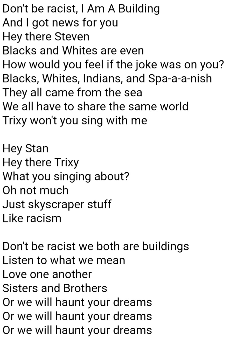 High Quality Don't Be Racist I Am A Building Lyrics Blank Meme Template