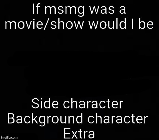 Fixed it since basically no one is the protagonist, antagonist or main character | made w/ Imgflip meme maker