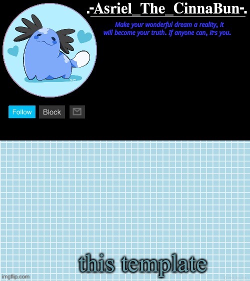 Cinna's Beta Wooper Temp :) | this template | image tagged in cinna's beta wooper temp | made w/ Imgflip meme maker