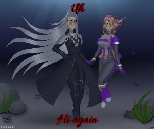 Sayori and Sephiroth | Uh; Hi again | image tagged in sayori and sephiroth | made w/ Imgflip meme maker