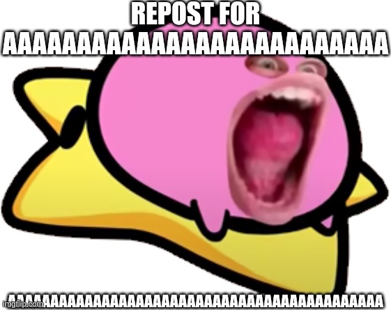 AAAAAAAAAAAAAAAAAAAAAAAAAAAAAAAAAAAAAAAAAAAAAAAAAAAAAAAAAAAAAAAAAAAAAAAAAAAAAAAAAAAAAAAAAAAAAAAAAAAAAAAAAAAAAAAAAAAAA | REPOST FOR AAAAAAAAAAAAAAAAAAAAAAAAAA; AAAAAAAAAAAAAAAAAAAAAAAAAAAAAAAAAAAAAAAAAAAA | image tagged in cursed kirby | made w/ Imgflip meme maker