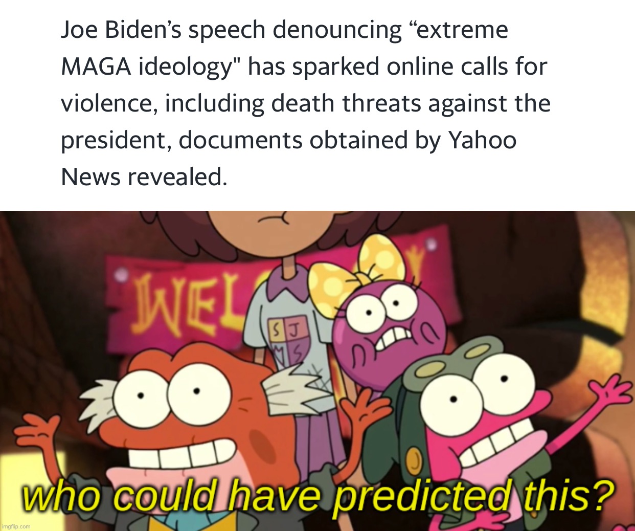 Violent MAGAts? What a shock! | image tagged in who could have predicted this | made w/ Imgflip meme maker