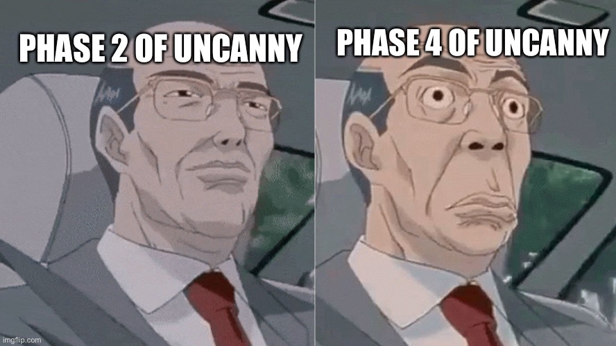 Man | PHASE 4 OF UNCANNY; PHASE 2 OF UNCANNY | image tagged in car,japan,memes,suit | made w/ Imgflip meme maker