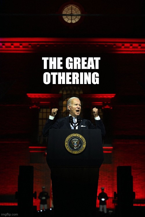 THE GREAT OTHERING | made w/ Imgflip meme maker