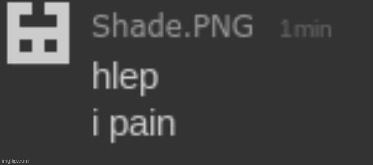 i pain | image tagged in i pain | made w/ Imgflip meme maker