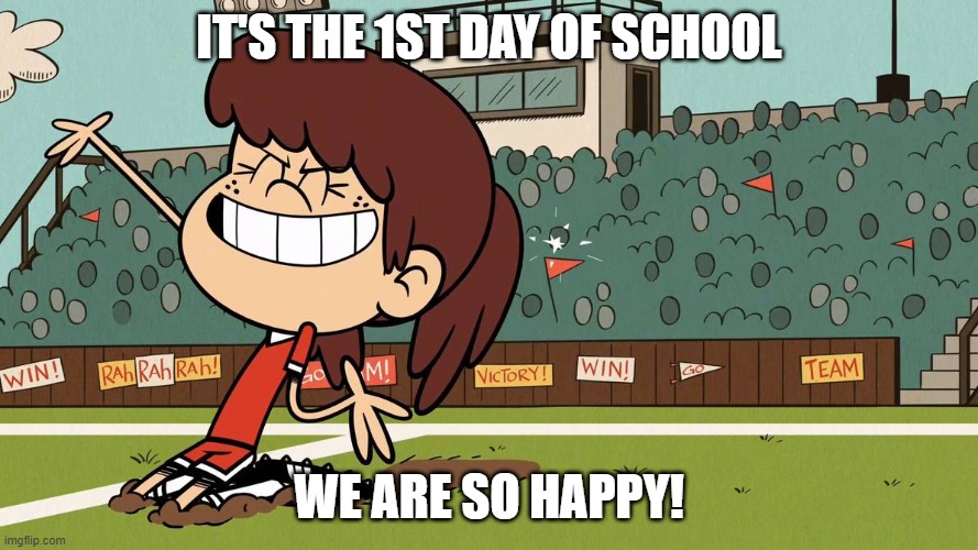 School Year 2022-2023 is here! :D | IT'S THE 1ST DAY OF SCHOOL; WE ARE SO HAPPY! | image tagged in soccer celebration,first day of school | made w/ Imgflip meme maker