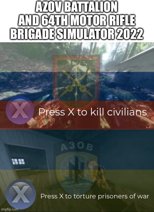 war crime simulator Своих не Бросаем/Ідея Націі 2022 - Imgflip