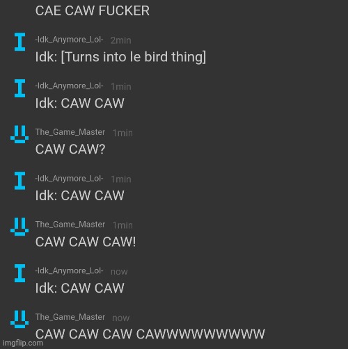 CAW | made w/ Imgflip meme maker