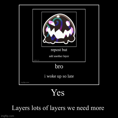 image tagged in funny,demotivationals | made w/ Imgflip demotivational maker