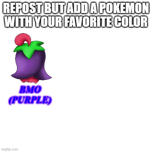Cherrim is my third favorite Pokemon overall | REPOST BUT ADD A POKEMON WITH YOUR FAVORITE COLOR; BMO
(PURPLE) | image tagged in memes,blank transparent square,pokemon,repost,cherrim,why are you reading this | made w/ Imgflip meme maker