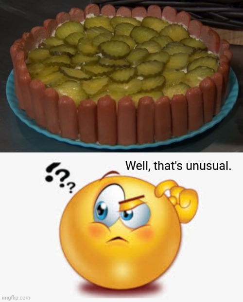 Pickle hot dog cake | image tagged in well that's unusual,pickle,hot dog,cake,memes,cursed image | made w/ Imgflip meme maker
