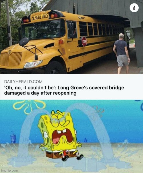 Bridge damaged | image tagged in sad crying spongebob,news,memes,meme,bridge,damaged | made w/ Imgflip meme maker