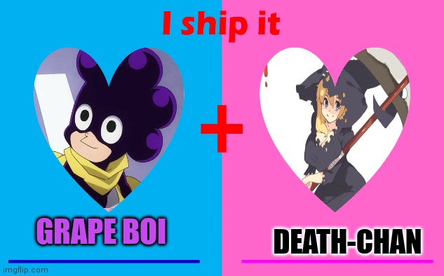Worst ship of the dai | DEATH-CHAN; GRAPE BOI | image tagged in stop it get some help,grape,boi,grim reaper | made w/ Imgflip meme maker