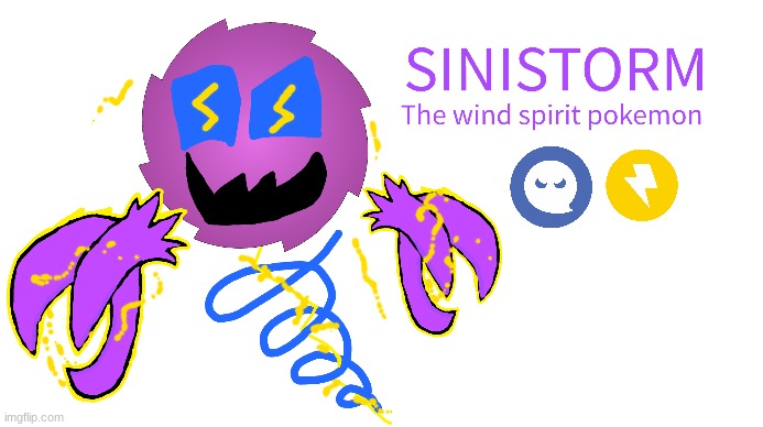 aight imma start making custom pokemon again, starting with Sinistorm: the wind spirit pokemon! | image tagged in custom pokemon | made w/ Imgflip meme maker