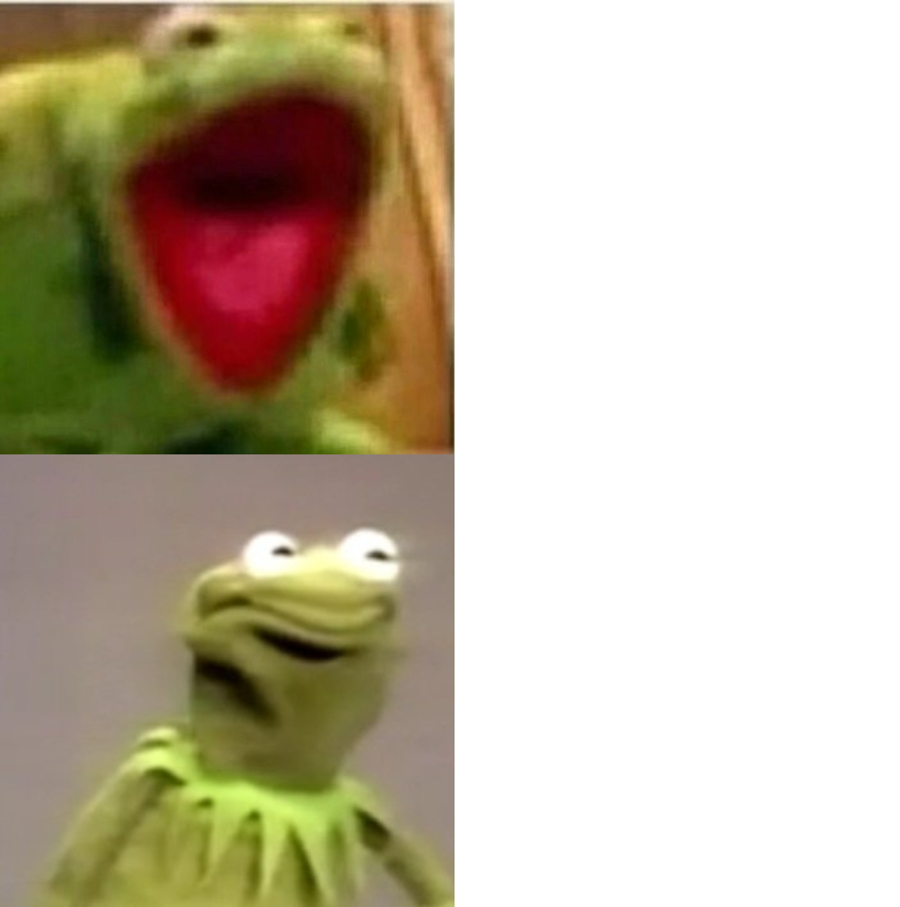 High Quality Kermit laughing vs weird face Blank Meme Template
