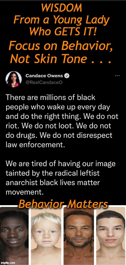 justmejill: As one of millions of white people who wake up every day & is not racist I am also tired of having our image tainted | image tagged in politics,candace owen,black lives matter,radical,leftists,judge people by behavior and content of character | made w/ Imgflip meme maker