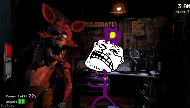 August 8 2014 the "five nights at freddy's" incident | image tagged in five nights at freddys,trollge | made w/ Imgflip meme maker