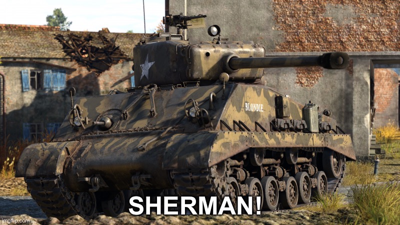 SHERMAN! | made w/ Imgflip meme maker