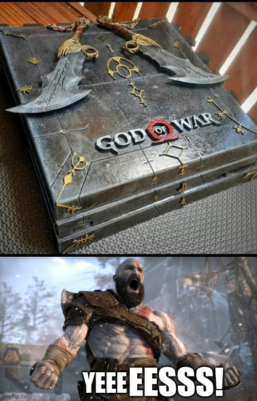 GOD OF WAR PS4 | EESSS! YEEE | image tagged in god of war yell,kratos,playstation,ps4 | made w/ Imgflip meme maker
