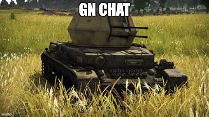 Wirbelwind | GN CHAT | image tagged in wirbelwind | made w/ Imgflip meme maker