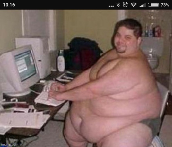 Fat man at work | image tagged in fat man at work | made w/ Imgflip meme maker