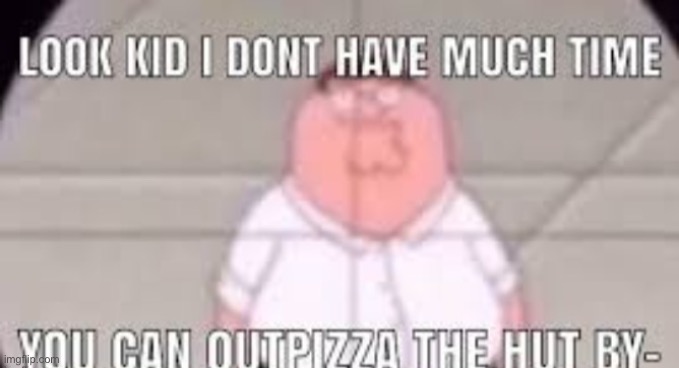 NOOOOOO PETER | made w/ Imgflip meme maker