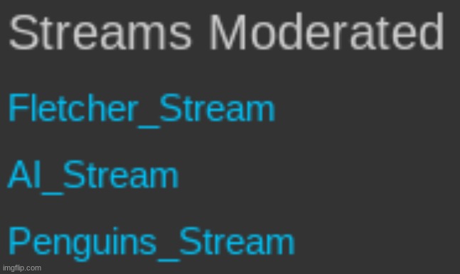 Streams Moderated because trend. | made w/ Imgflip meme maker