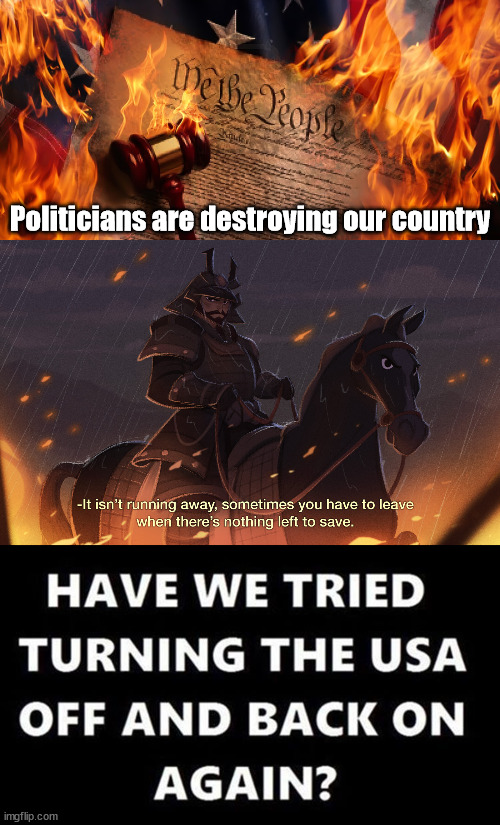 Politicians are destroying our country | image tagged in political meme | made w/ Imgflip meme maker