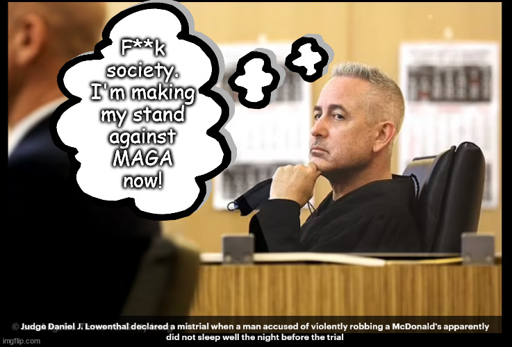 Throwing sanity to the wind in his war on MAGA | F**k
society.
I'm making
my stand
against
MAGA
now! | image tagged in memes,politics | made w/ Imgflip meme maker