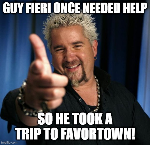 one more trip to flavortown meme