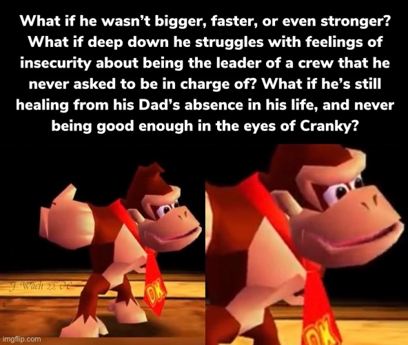 He’s The Leader of the Bunch, You Know Him Well… | image tagged in donkey kong,nintendo,gaming,rare | made w/ Imgflip meme maker