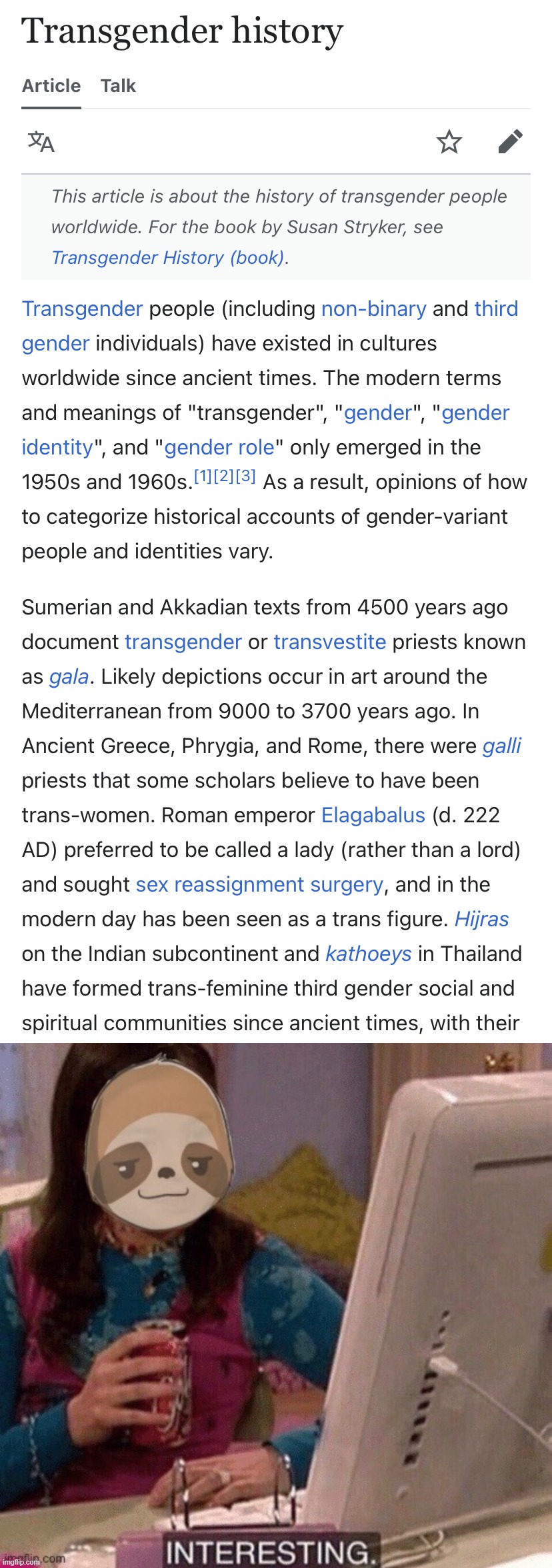 image tagged in transgender history,sloth interesting | made w/ Imgflip meme maker