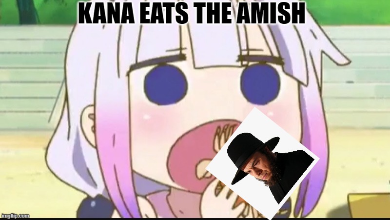 Kanna eating a crab | KANA EATS THE AMISH | image tagged in kanna eating a crab | made w/ Imgflip meme maker