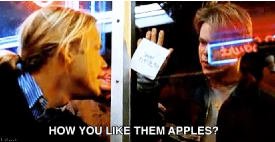 good will hunting apples | image tagged in good will hunting apples | made w/ Imgflip meme maker