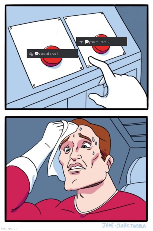 The hardest decision | image tagged in memes,two buttons | made w/ Imgflip meme maker